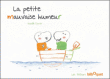 La petite mauvaise humeur&nbsp;-&nbsp;Isabelle Carrier