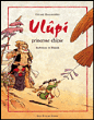 Ulupi, princesse chipie&nbsp;-&nbsp;Gérard Moncomble