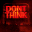 The Chemical Brothers&nbsp;-&nbsp;Don't think - CD + DVD