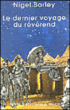 Le dernier voyage du révérend&nbsp;-&nbsp;Nigel Barley
