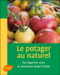 Le potager au naturel&nbsp;-&nbsp;Patricia Beucher