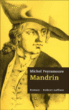Mandrin&nbsp;-&nbsp;Michel Peyramaure