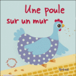 Une poule sur un mur&nbsp;-&nbsp;Collectif