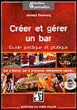 Créer et gérer un bar : bar à thèmes, bar à ambiance, restauration rapide...&nbsp;-&nbsp;Arnaud Ducrocq