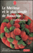 Le meilleur et le plus simple de Robuchon
