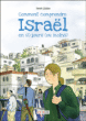 Comment comprendre Israël en 60 jours ou moins&nbsp;-&nbsp;Glidden