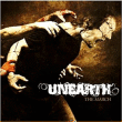 Unearth&nbsp;-&nbsp;March/ed limitee