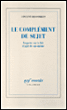 Le complément de sujet&nbsp;-&nbsp;Vincent Descombes