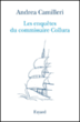 Les enquêtes du commissaire Collura&nbsp;-&nbsp;Andrea Camilleri
