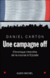 Une campagne off&nbsp;-&nbsp;Daniel Carton