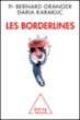 Border-line&nbsp;-&nbsp;Bernard Granger, Daria Karaklic