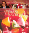 La France des saveurs&nbsp;-&nbsp;Jean-Pierre Pernaut
