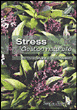 Stress : gestion naturelle&nbsp;-&nbsp;Jacques Falquet, Bertrand Graz