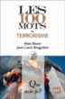 Les 100 mots du terrorisme&nbsp;-&nbsp;Alain Bauer, Jean-Louis Bruguière