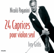 Niccolo Paganini, Ivry Gitlis&nbsp;-&nbsp;24 Caprices pour violon seul, opus 1