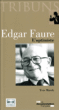 Edgar Faure&nbsp;-&nbsp;Yves Marek