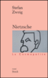 Nietzsche&nbsp;-&nbsp;Stefan Zweig