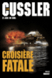 Croisière fatale&nbsp;-&nbsp;Clive Cussler, Jack Du Brul