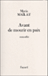 Avant de mourir en paix&nbsp;-&nbsp;Maria Maïlat
