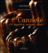 Le cannelé&nbsp;-&nbsp;Isabelle Bunisset