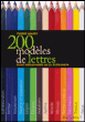 200 modèles de lettres&nbsp;-&nbsp;Pierre Maury