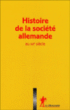 Histoire de la société allemande au XXème siècle&nbsp;-&nbsp;Sandrine Lattard, Marie-Bénédicte Vincent