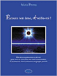 Ecoute ton âme, réveille-toi !&nbsp;-&nbsp;Alicia Prema