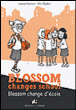 Blossom change d'école&nbsp;-&nbsp;Louise Marsan