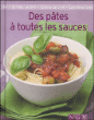 Des pâtes à toutes les sauces&nbsp;-&nbsp;Collectif