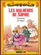 Les malheurs de Sophie&nbsp;-&nbsp;Comtesse De Ségur
