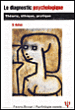 Le diagnostic psychologique&nbsp;-&nbsp;Sophie Sultan