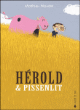 Herold et Pissenlit&nbsp;-&nbsp;Matthieu Maudet