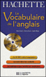 Le vocabulaire de l'anglais&nbsp;-&nbsp;Collectif