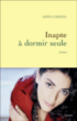 Inapte à dormir seule&nbsp;-&nbsp;Anna Cabana