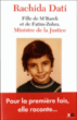 Rachida Dati, fille de M'Barek et de Fatim-Zohra, ministre de la justice&nbsp;-&nbsp;Rachida Dati