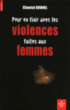 Pour en finir avec les violences faites aux femmes&nbsp;-&nbsp;Chantal Brunel
