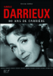 Danielle Darrieux : 80 ans au cinéma&nbsp;-&nbsp;Christian Dureau