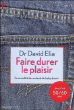 Faire durer le plaisir&nbsp;-&nbsp;David Elia