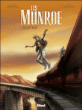 Les Munroe, T2&nbsp;-&nbsp;Boro Pavlovic, Christian Perrissin