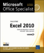 Excel 2010 : préparation à l'examen Microsoft Office specialist (77-882)&nbsp;-&nbsp;Collectif