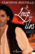 Le loup des îles&nbsp;-&nbsp;Claudine Douville