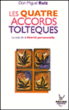Les quatre accords toltèques&nbsp;-&nbsp;Miquel Ruiz