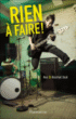Rien à faire !&nbsp;-&nbsp;Avi, Rachel Vail