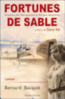Fortunes de sable&nbsp;-&nbsp;Bernard Bacquié