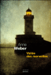 Vallée des merveilles&nbsp;-&nbsp;Anne Weber