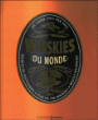 Whiskies du monde&nbsp;-&nbsp;Collectif