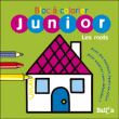 Bloc à colorier junior sans déborder les mots&nbsp;-&nbsp;Collectif