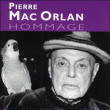 Variété francaise&nbsp;-&nbsp;Hommage à Pierre Mac Orlan