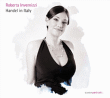 Georg Friedrich Haendel&nbsp;-&nbsp;Haendel en Italie - Cantates HWV 79 90 96 110 113 122 134 143