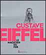 Gustave Eiffel, le magicien du fer&nbsp;-&nbsp;Collectif